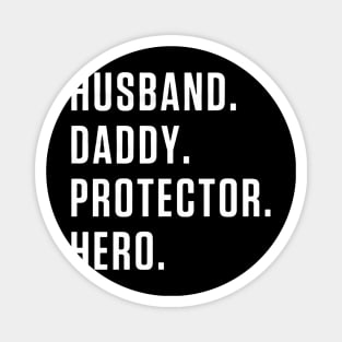 Gift for Dad Hero Husband Magnet